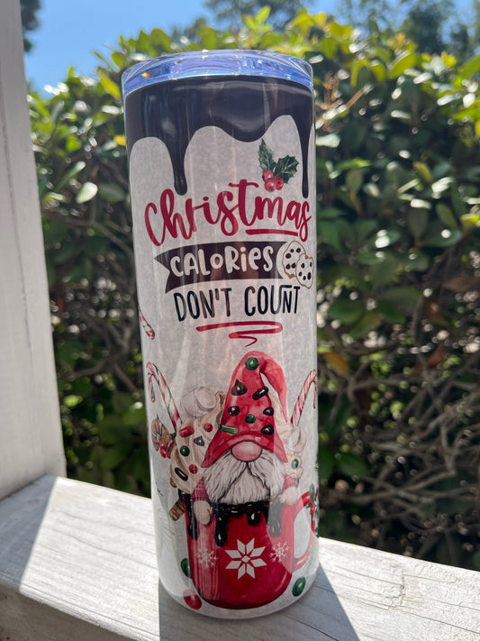 Christmas Calories Don't Count - 20oz Skinny Tumbler